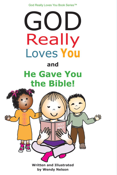 God Really Loves You and He Gave You the Bible